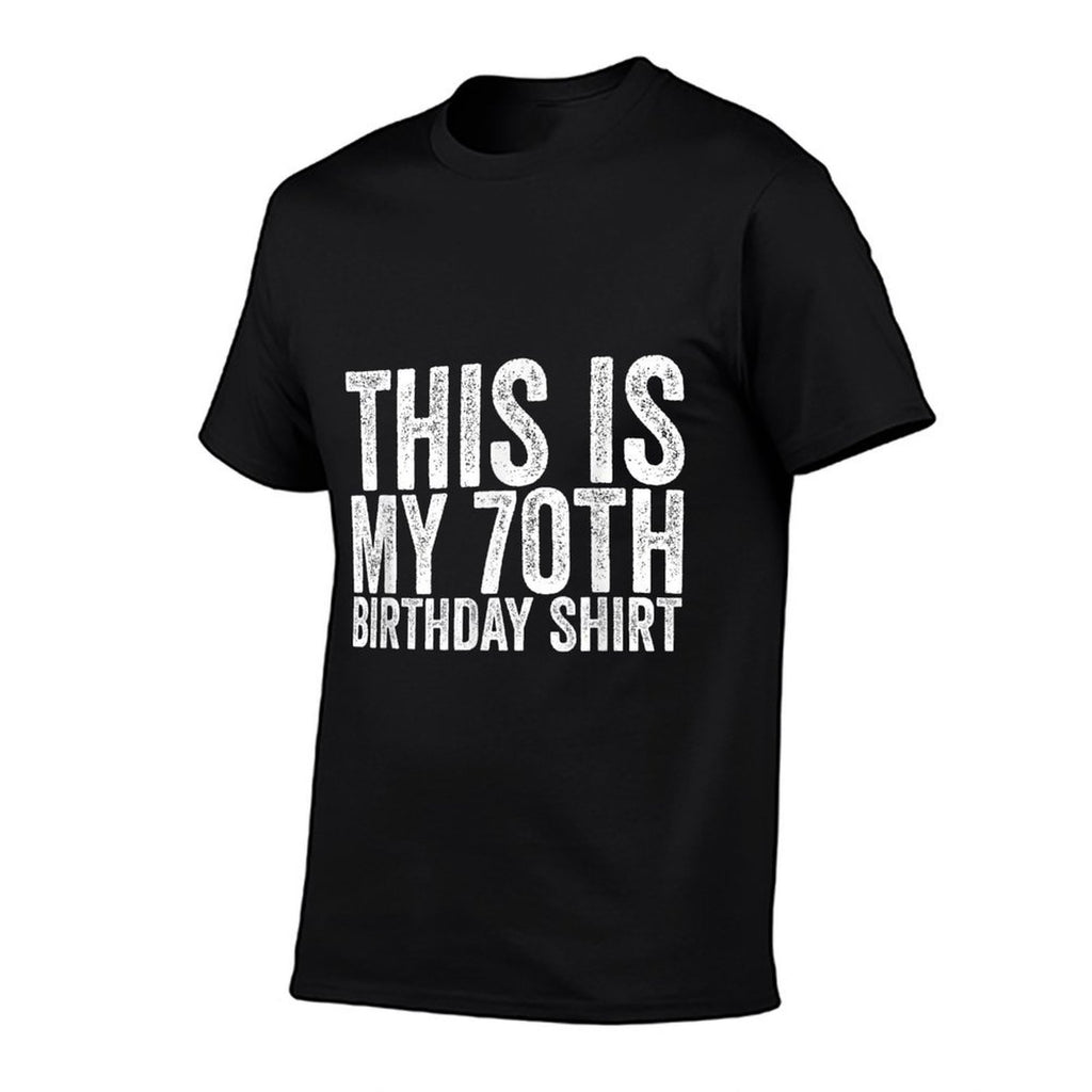70th Birthday  Wrinkle-resistant T-Shirt