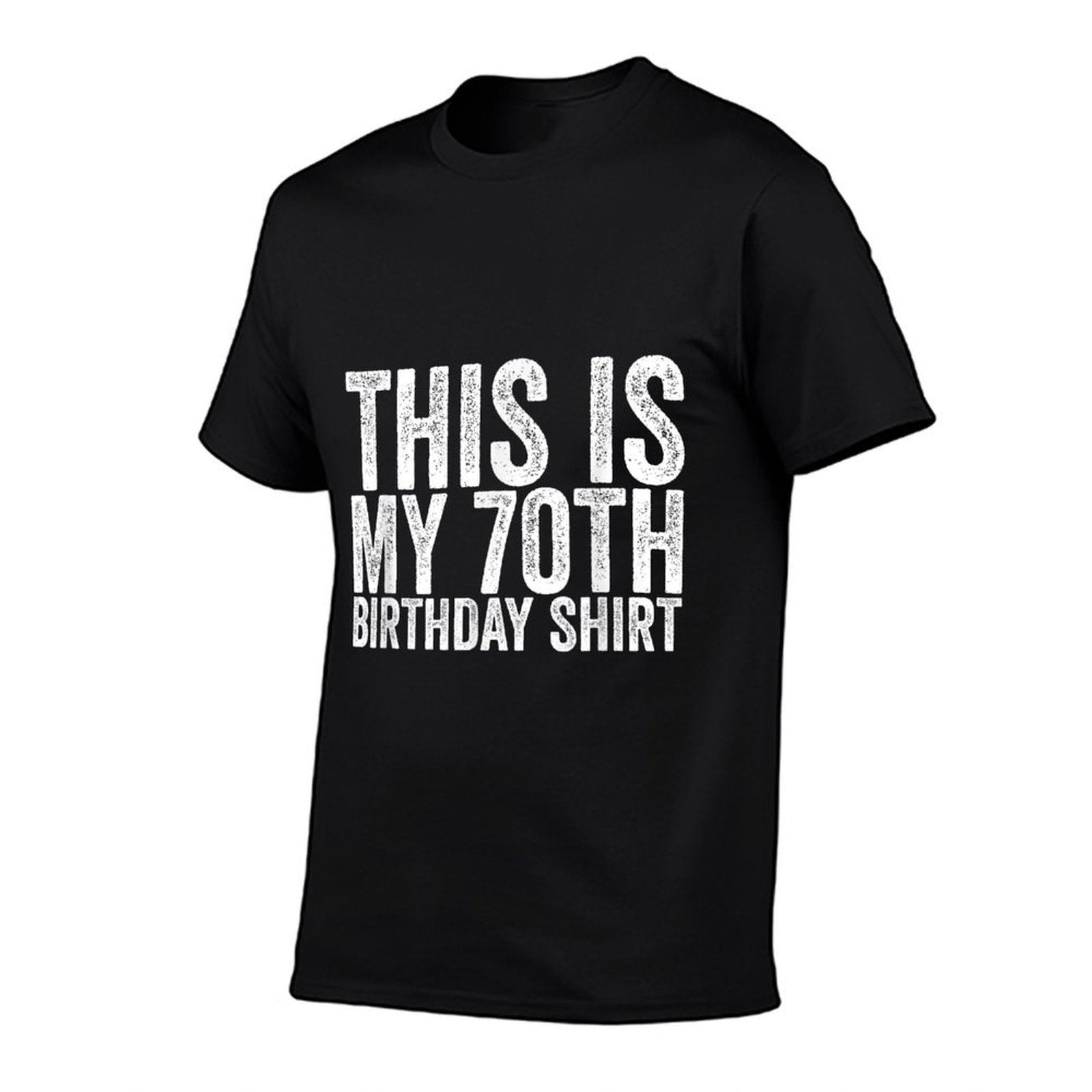 70th Birthday  Wrinkle-resistant T-Shirt