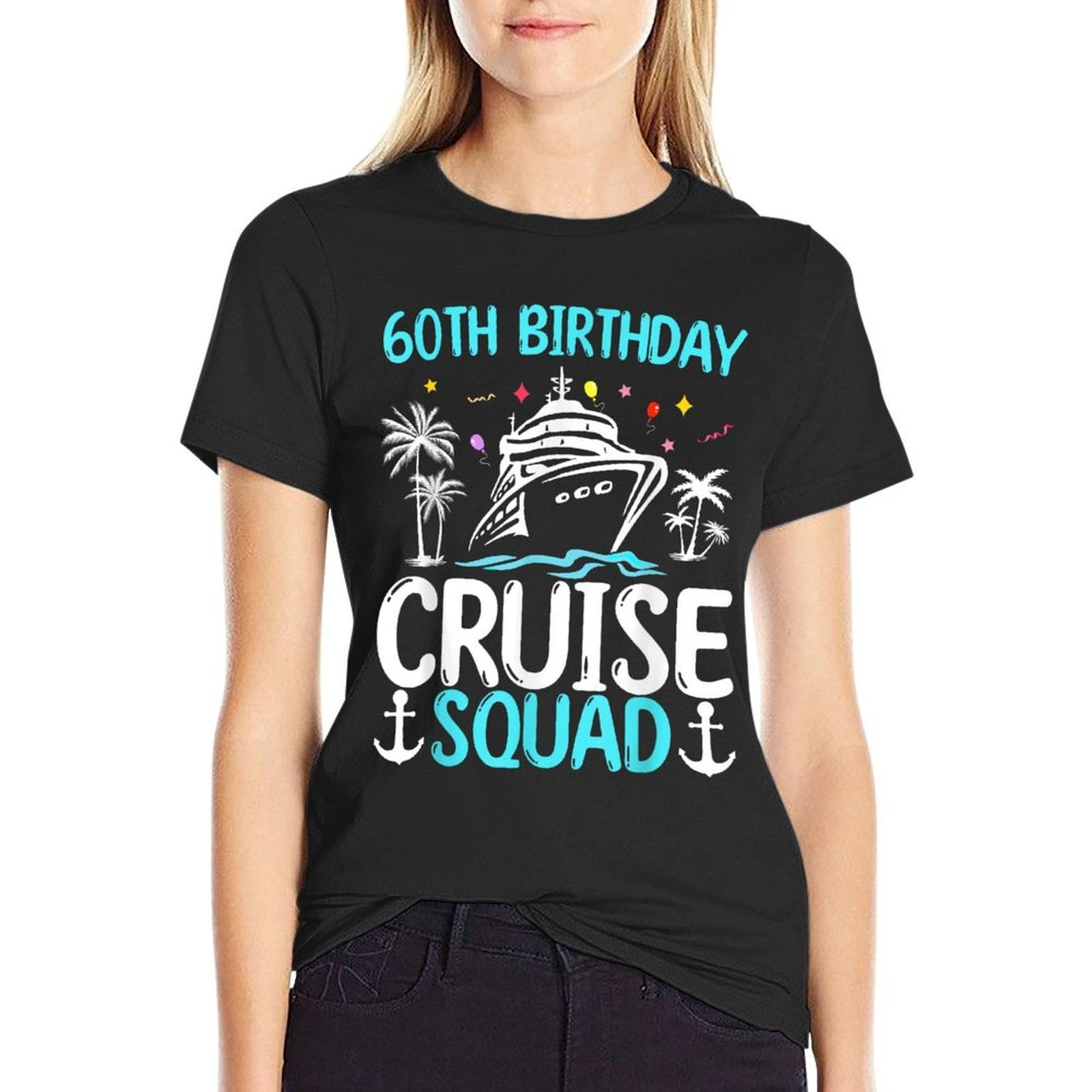 60th Birthday Cruise Squad Gifts 2025 Matching Party Family  Stretchy T-Shirt