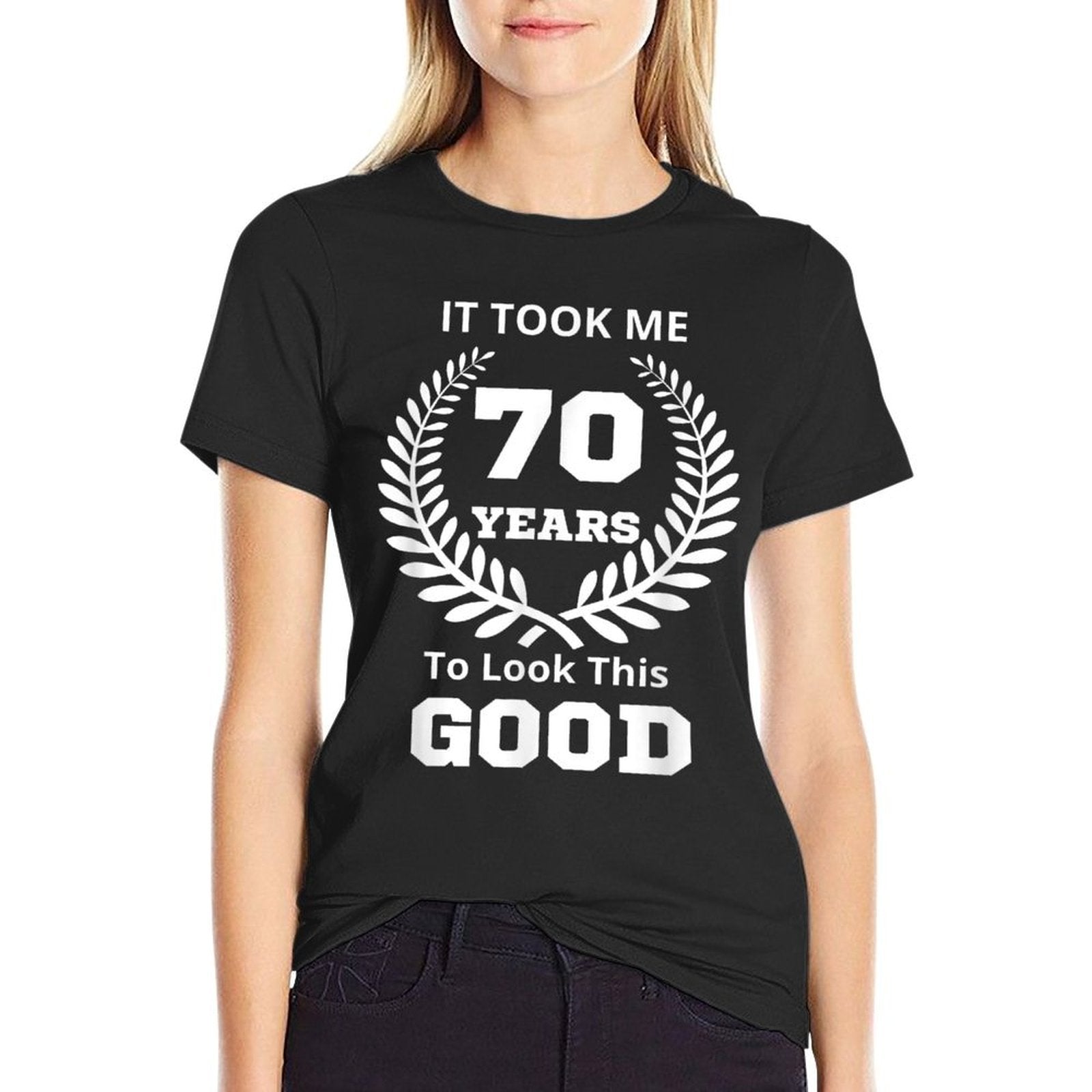It Took Me 70 Years To Look This Good Funny 70th Birthday  Oversized Silhouette T-Shirt