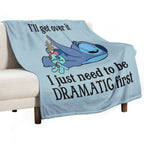 I'll Get Over It I Just Need To Be Dramatic First Multi-functional Throw Blanket