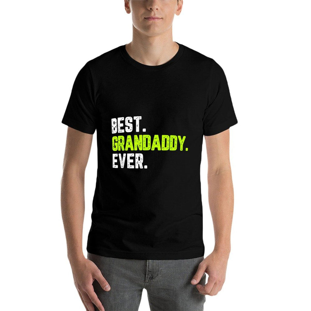 Family Cool Funny Best Grandaddy Ever Grandpa  Odor-resistant T-Shirt