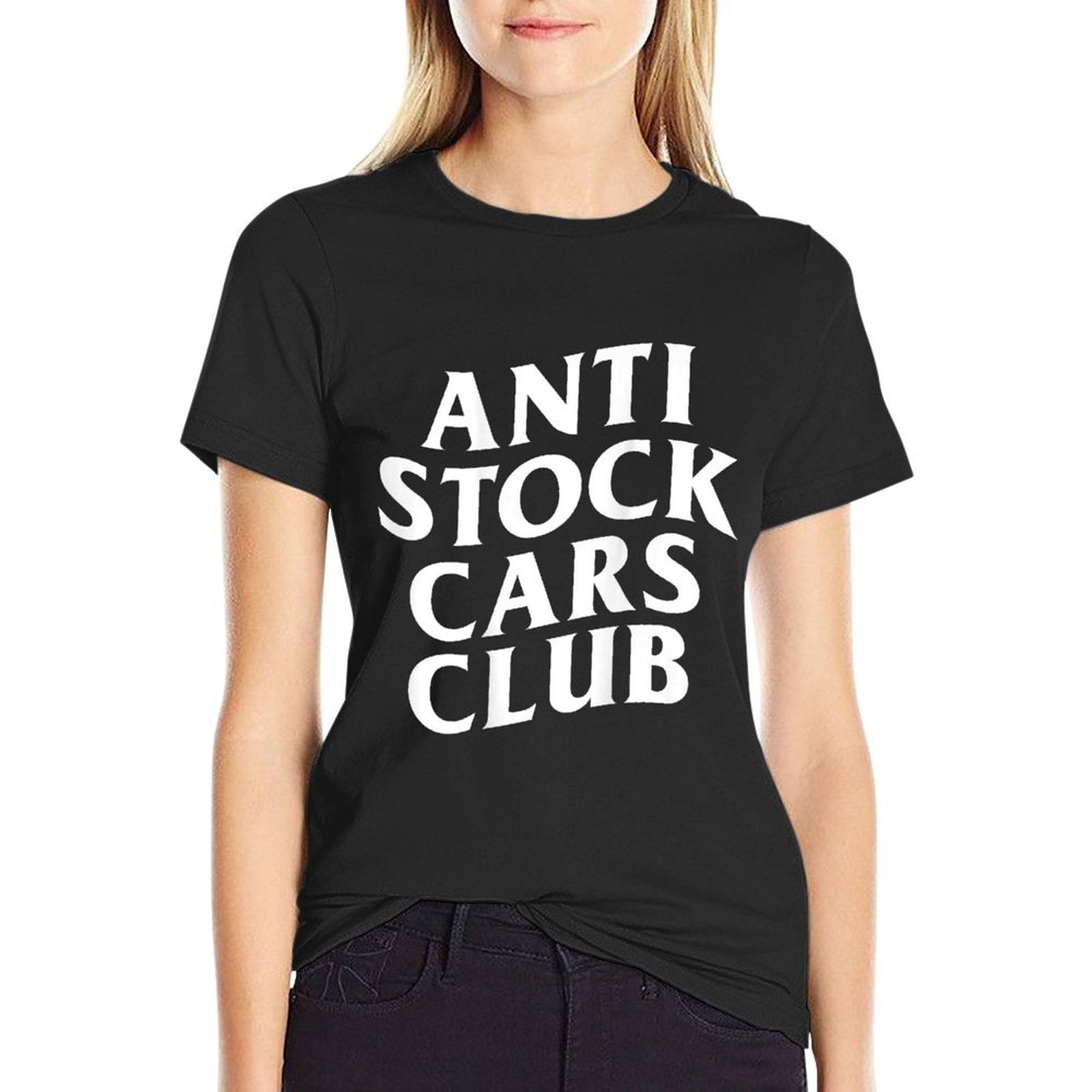 Anti Stock Cars Club Funny Meme (ON BACK)  Relaxed-fit T-Shirt