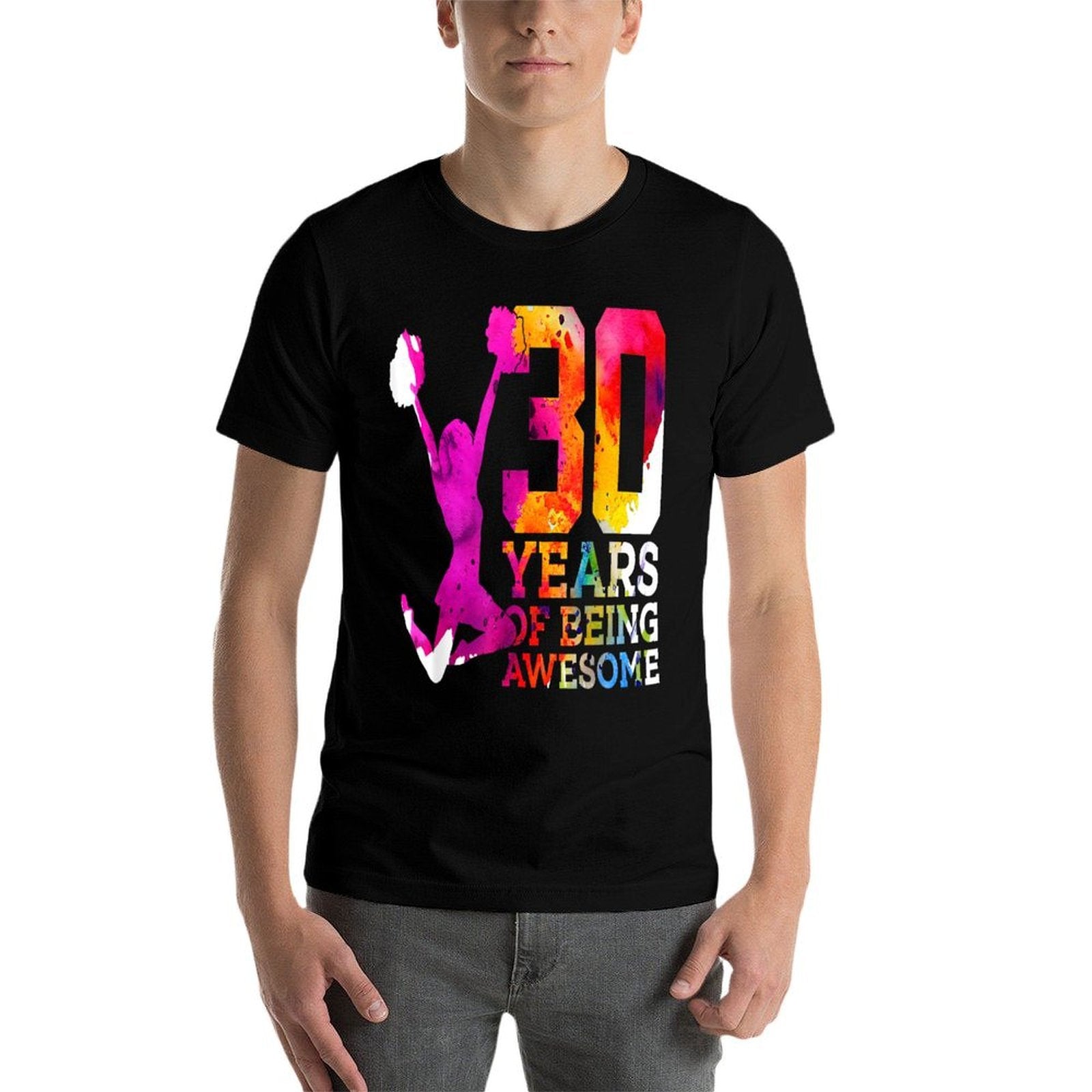 30 YEARS OF BEING AWESOME CHEERLEADER 30TH BIRTHDAY  Affordable Price T-Shirt