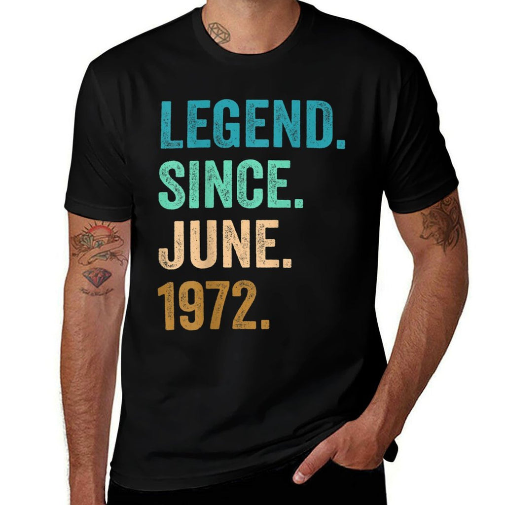 50 Years Old Legend Since June 1972 50th Birthday  Vintage-inspired T-Shirt