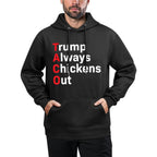 Funny Taco Trump Always Chickens Out Versatile Streetwear Hoodie