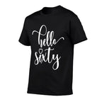 60th Birthday, For Women, Hello Sixty, 60 Years Old, Cute Sweatshirt  Heathered Texture T-Shirt