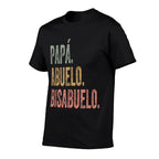 Bisabuelo Spanish Great Grandfather  Cotton T-Shirt