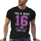 16th Birthday 16 Year Old Girl Gifts Birthday Ideas  Breathable T-Shirt