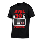 Level 30 Unlocked Gamer 30th Birthday  High-quality Stitching T-Shirt