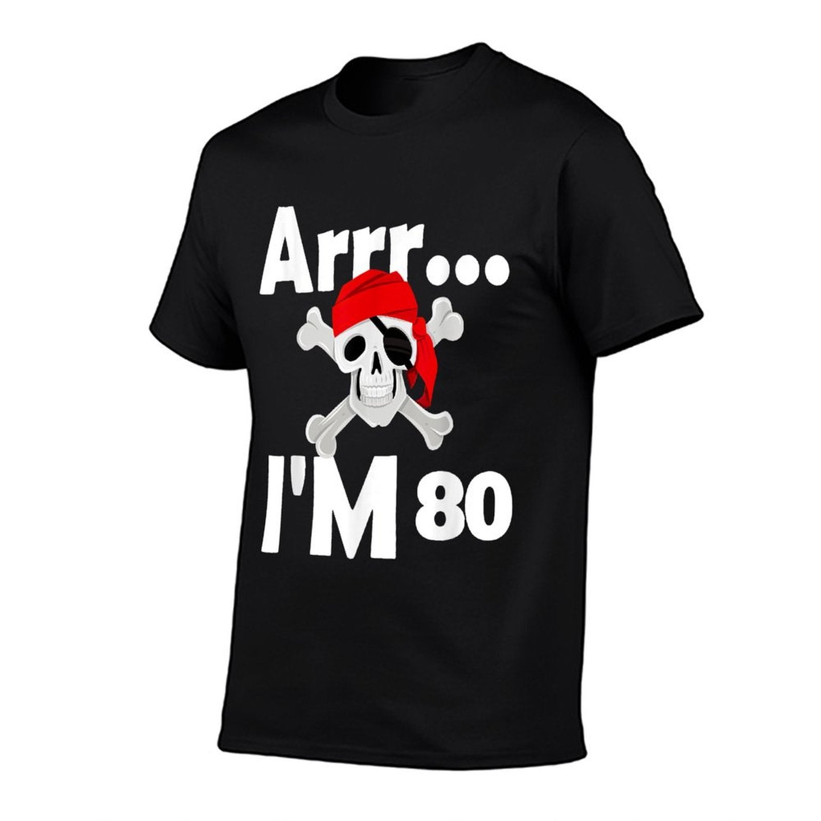 80th Birthday Pirate Skull 80 Years Old Bday  Tagless Design T-Shirt