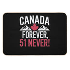 Never 51st State Canada Foreve 51 Never Canada Flagư  Pet-Safe Bath Mat