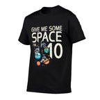 10th Birthday Astronaut Give Me Space 10 Bday Boys Girls Kid  Odor-resistant T-Shirt