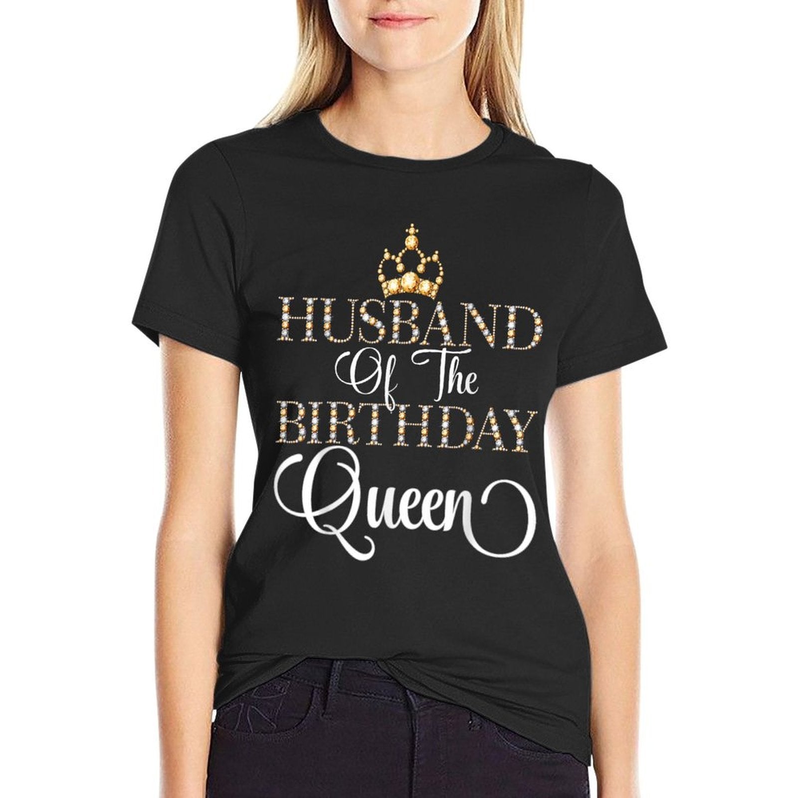 Husband Of The Birthday Queen Bday Party Wife's Birthday  Odor-resistant T-Shirt