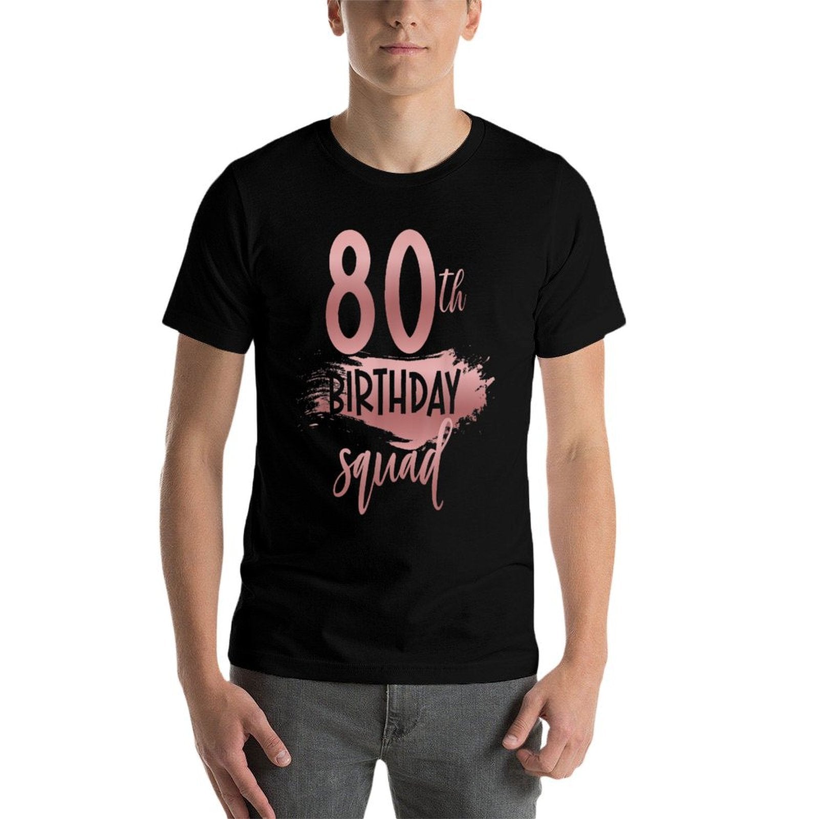 80th Birthday Squad 80 Years Old Bday Party Group Matching  Cotton T-Shirt