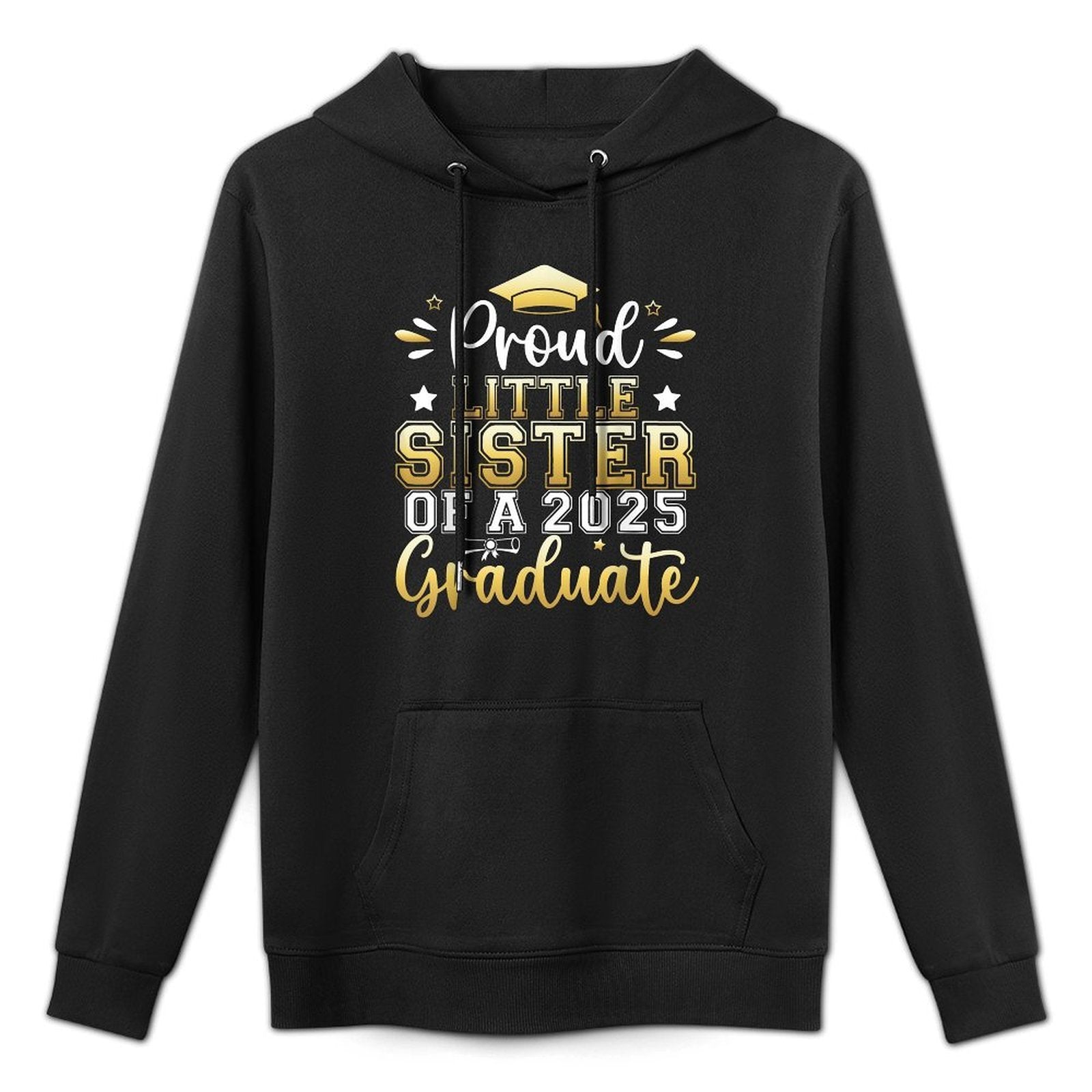 Proud Little Sister of A 2025 Graduate Senior Graduation Durable Construction Hoodie