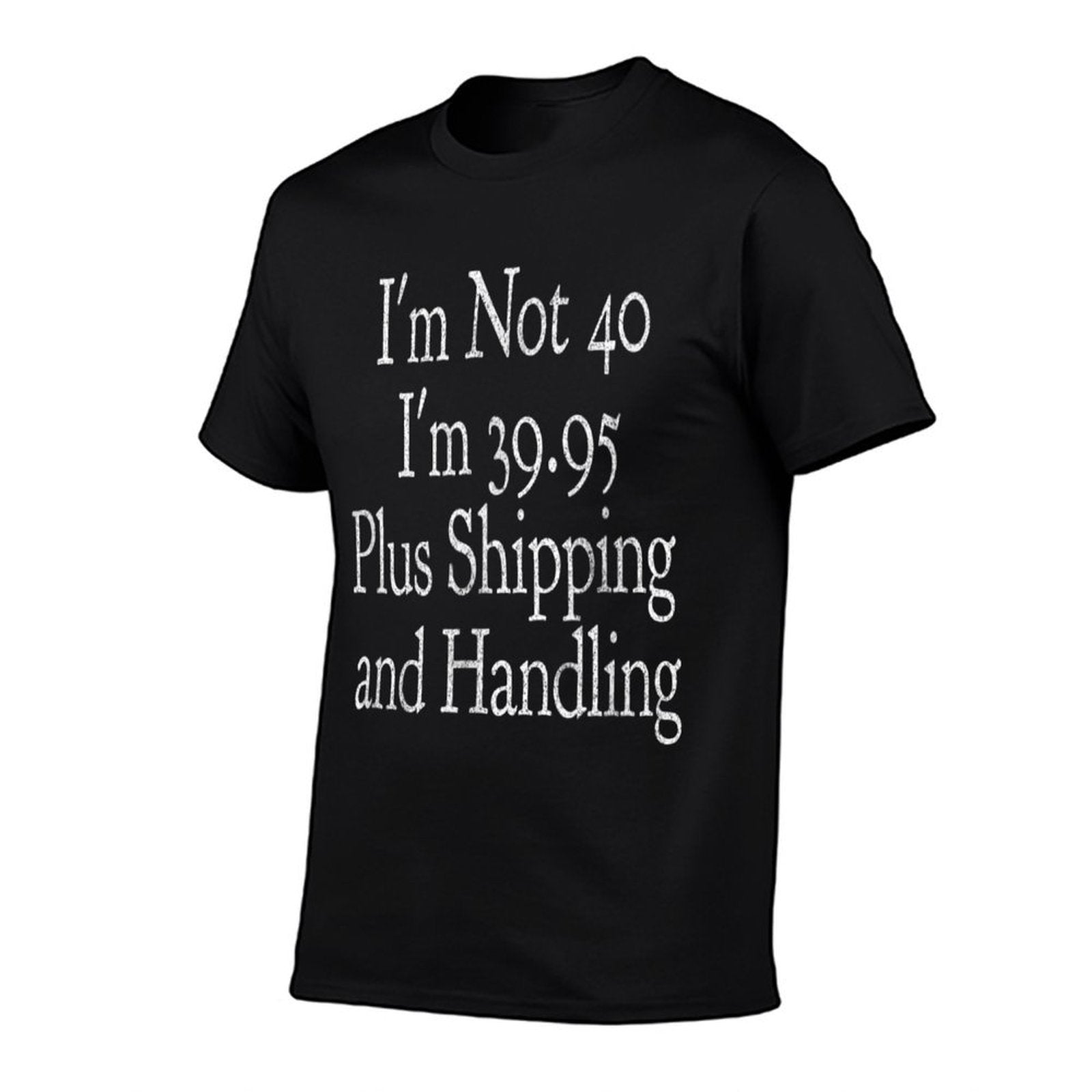 40th Birthday Gifts for Men Women Funny Gag Joke Idea  Cotton T-Shirt