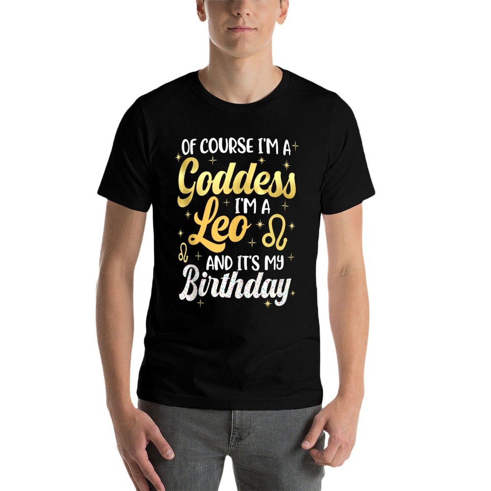 Im A Leo Goddess For Women Its My Birthday Leo Season Vibes  Soft T-Shirt