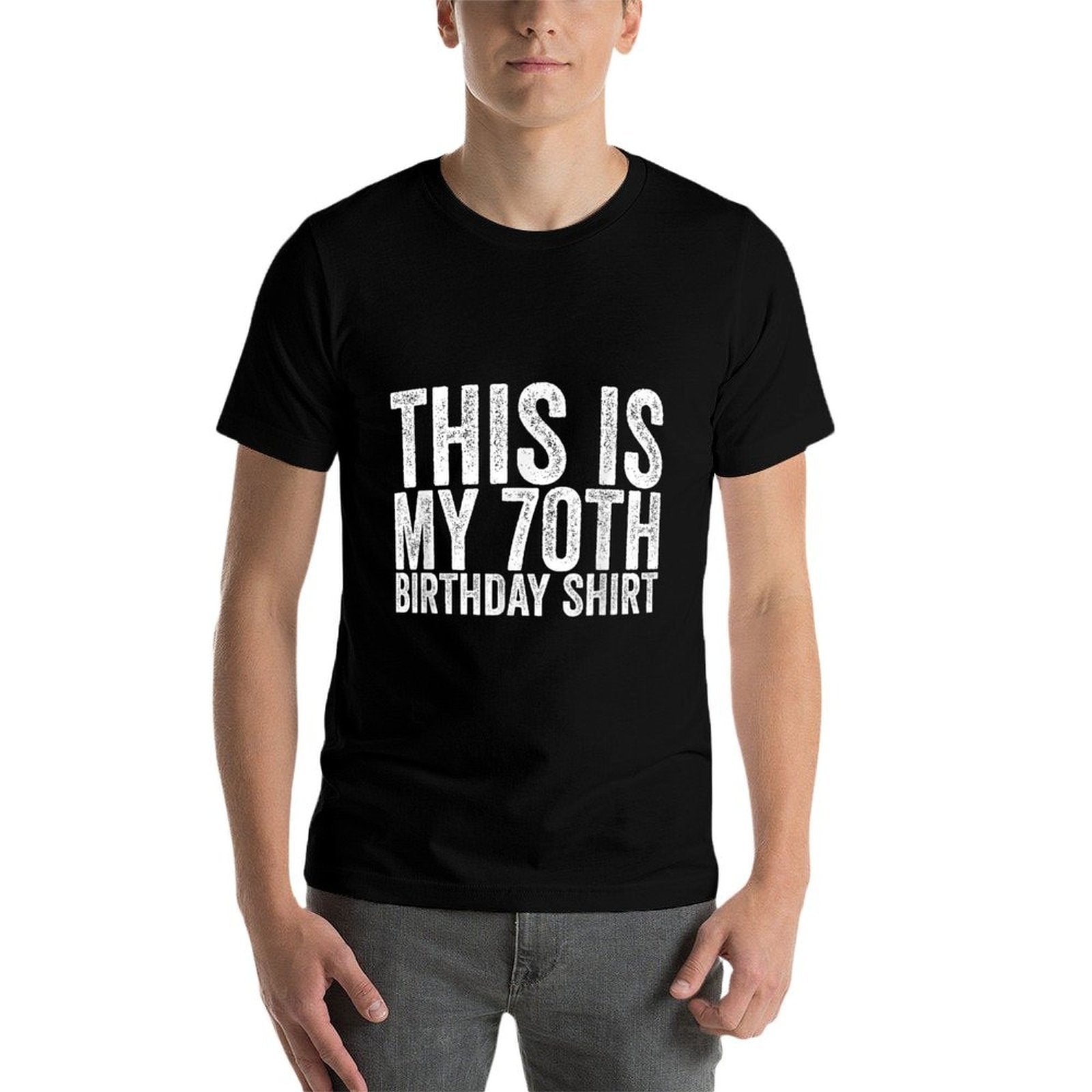 70th Birthday  Wrinkle-resistant T-Shirt