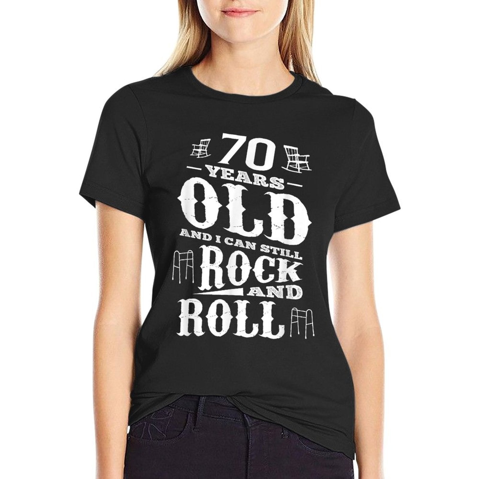 70 Years Old And I Can Still Rock And Roll 70th Birthday Comfortable T-Shirt