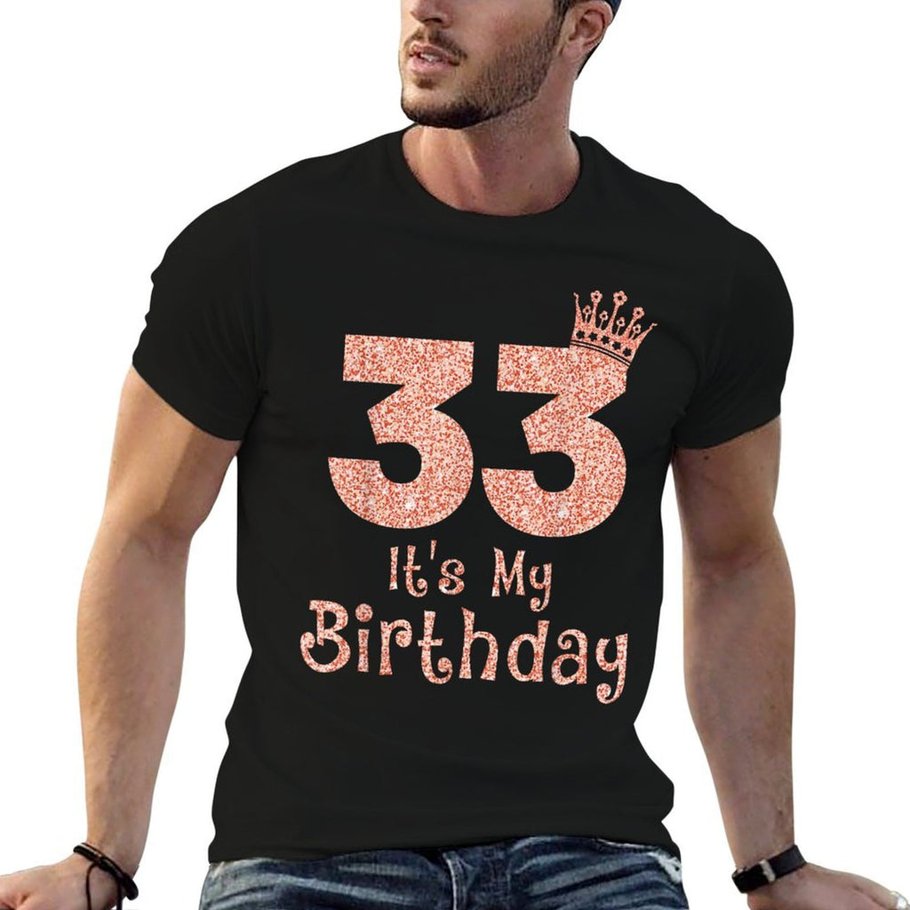 33 Its My Birthday 33 Years Old Happy 33rd Birthday Girl  Trendy Pattern T-Shirt