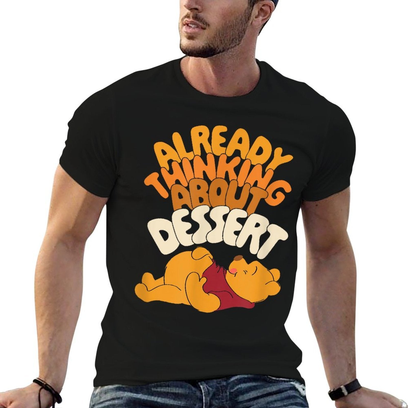 Amazon Essentials Winnie The Pooh Thanksgiving Already Thinking About Dessert  Soft T-Shirt
