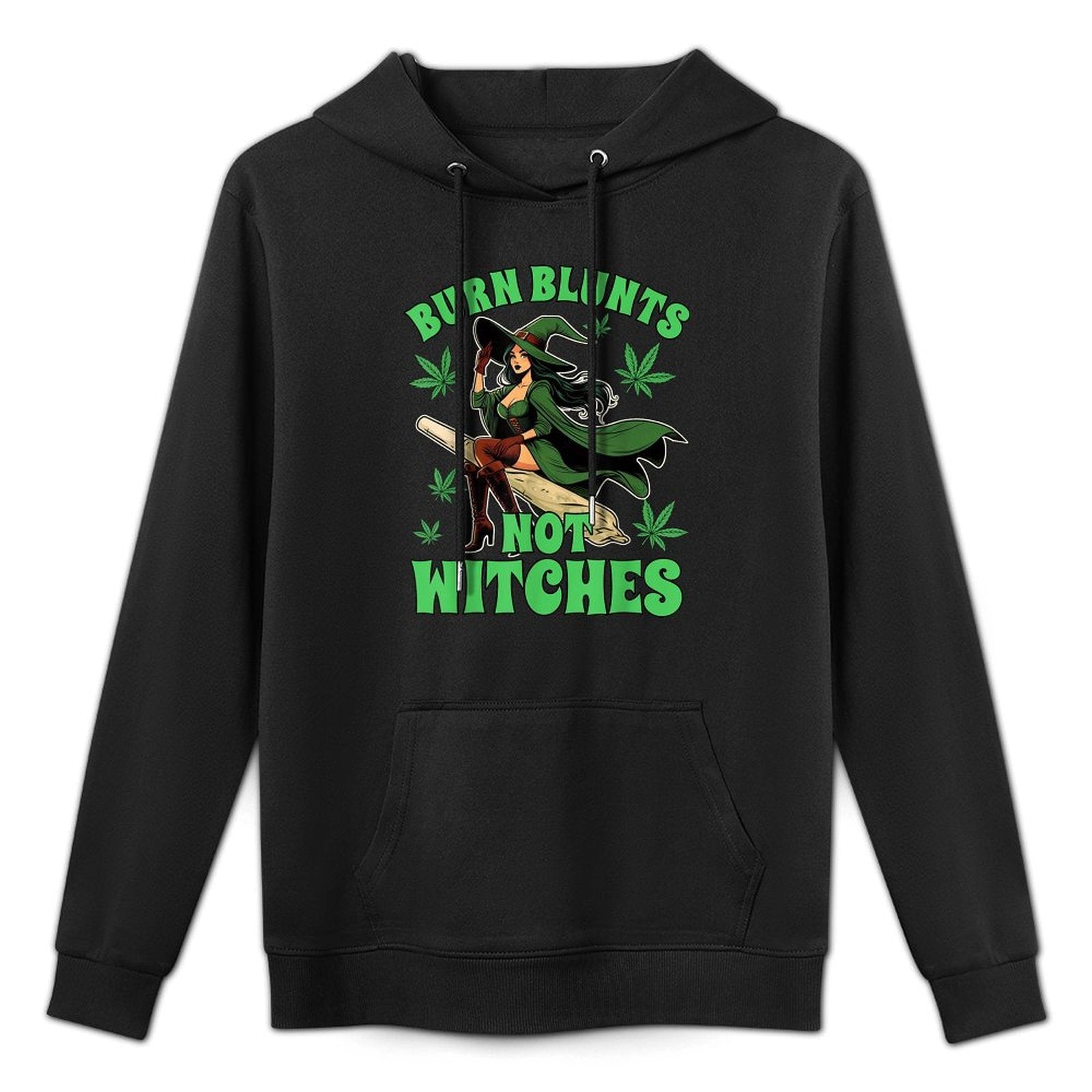 Weed Stoner Cannabis Witch Halloween Burn Blunts Not Witches Kangaroo Pocket Hoodie