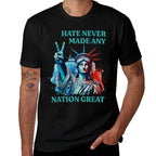 Hate Never Made Any Nation Great Peace Anti Trump  Classic T-Shirt