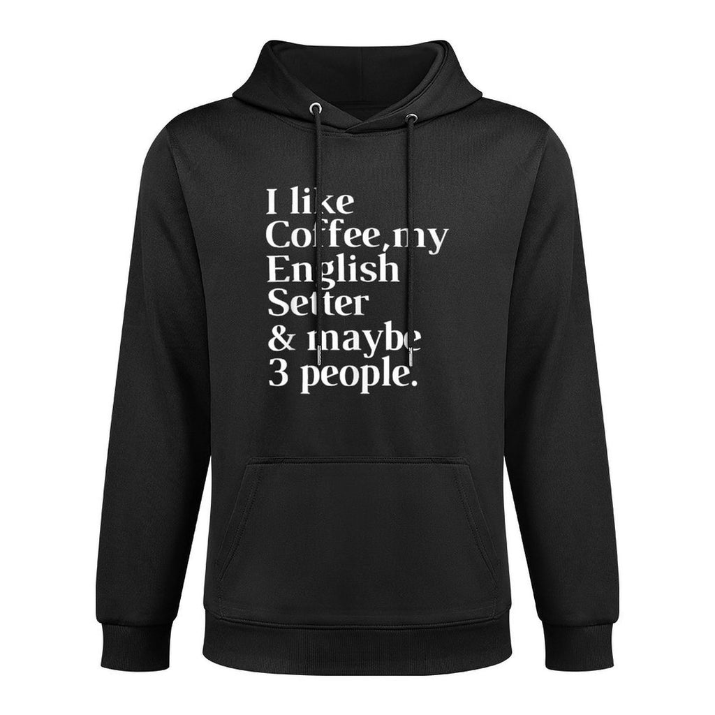 English Setter Funny Dog Owner Coffee Lover Gift Women Men Shape Retention Hoodie