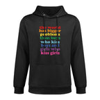 The World Has Larger Problems LGBT Gay Gay Pride Easy Care Hoodie