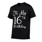 16 Years Old Boys Girls Bday Gift It's My 16th Birthday  Tagless Design T-Shirt
