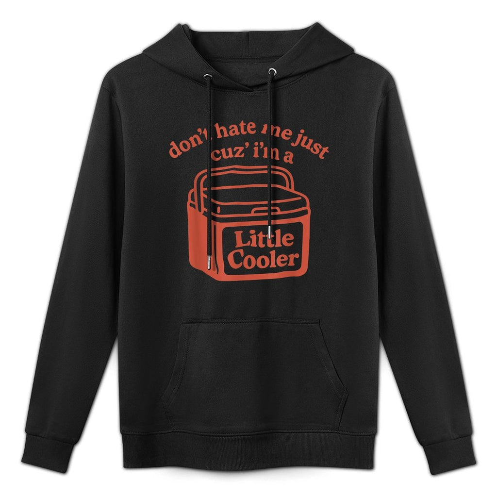 Retro Dont Hate Me Just Cuz Im A Little Cooler Funny Shape Retention Hoodie