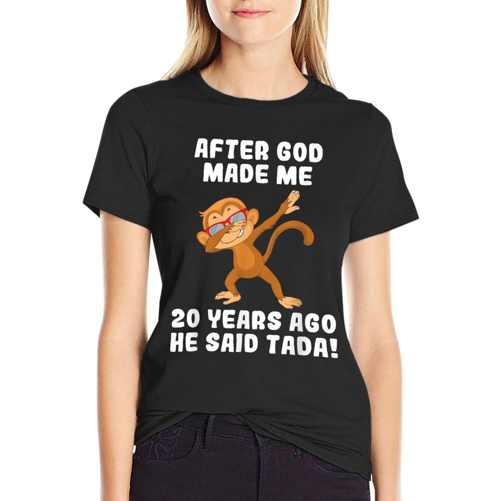 After God Made Me 20 Years Ago Man Woman 20th Birthday  Ribbed Collar T-Shirt