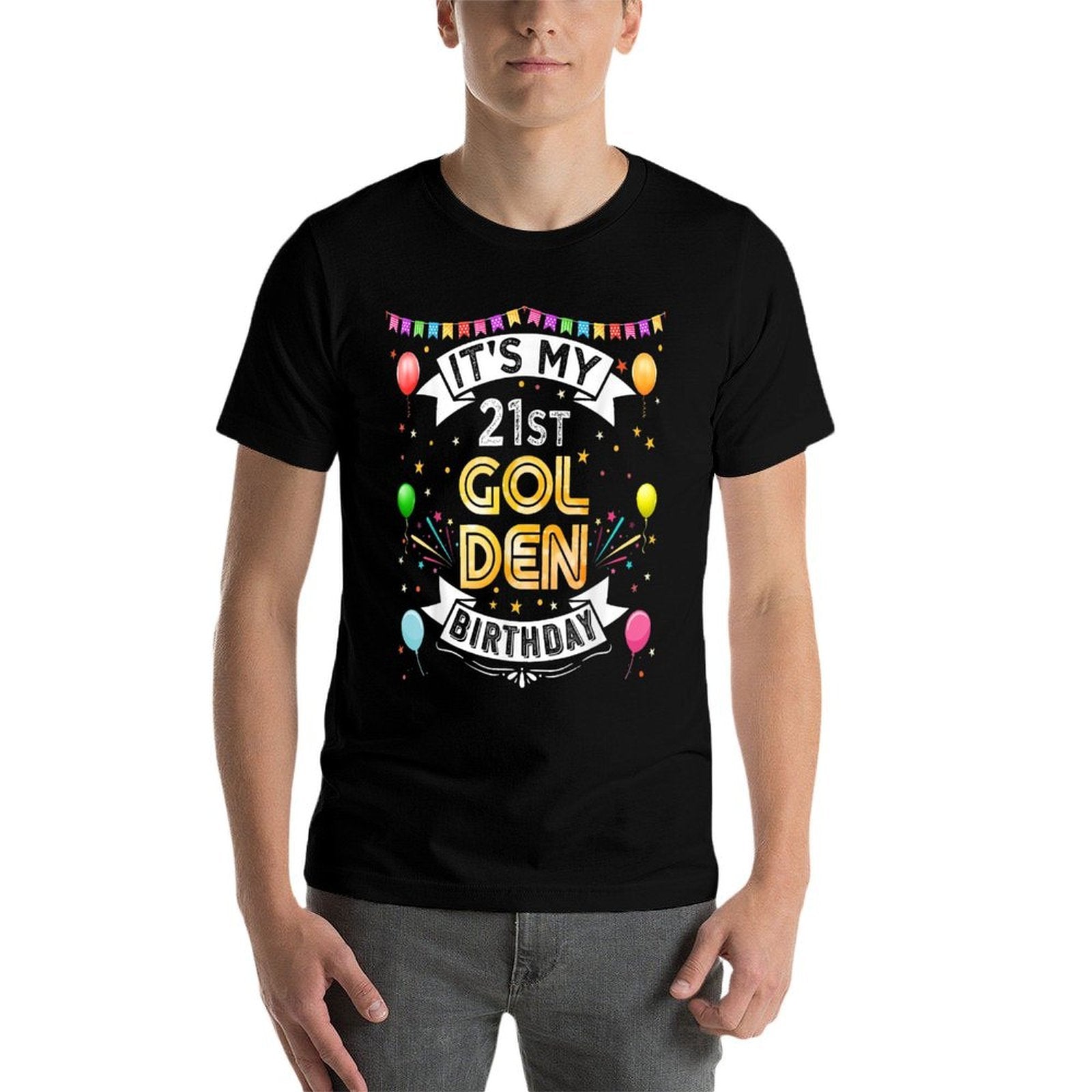 21st Birthday Party It's My 21st Golden Birthday Woman Man  Rolled Sleeves T-Shirt