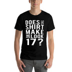 17 Years Old Funny 17th Birthday Party T Gift  Breathable T-Shirt