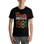 Being Awesome Since 1981, Made in 1981 Vintage 40th Birthday  Ribbed Collar T-Shirt