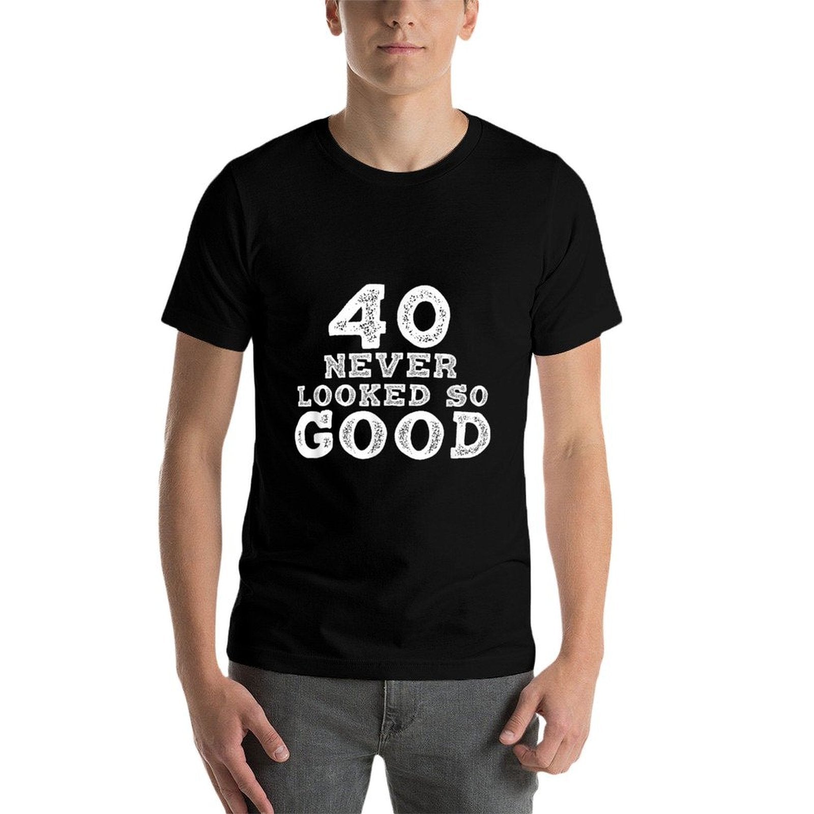40 Never Looked So Good T-shirt, 40th Birthday Over The Hill  Graphic-printed T-Shirt