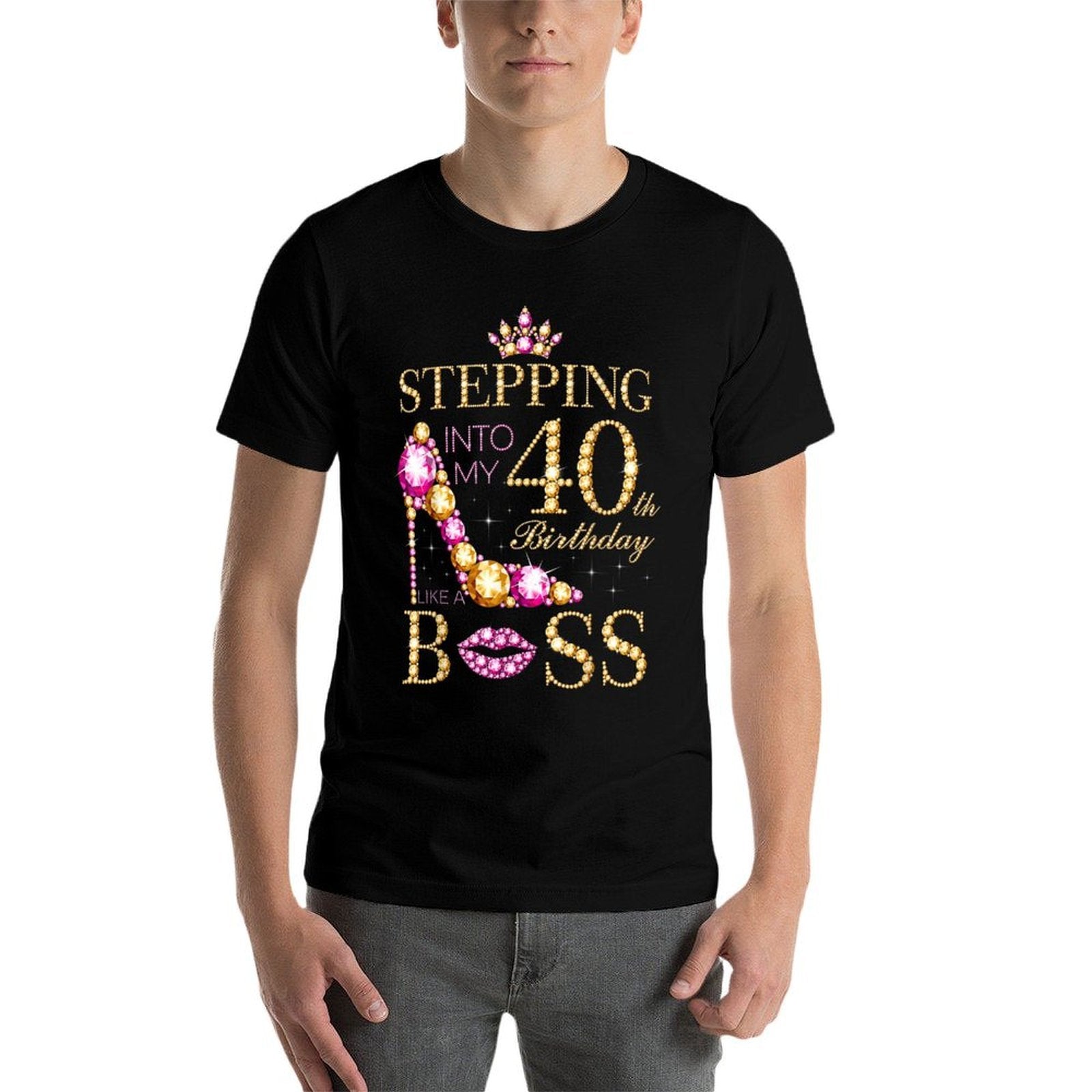 Stepping Into My 40th Birthday Like A Boss  Easy-care T-Shirt