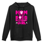 Mom Of The Boss Birthday Girl Baby Family Decorations Adjustable Hood Hoodie