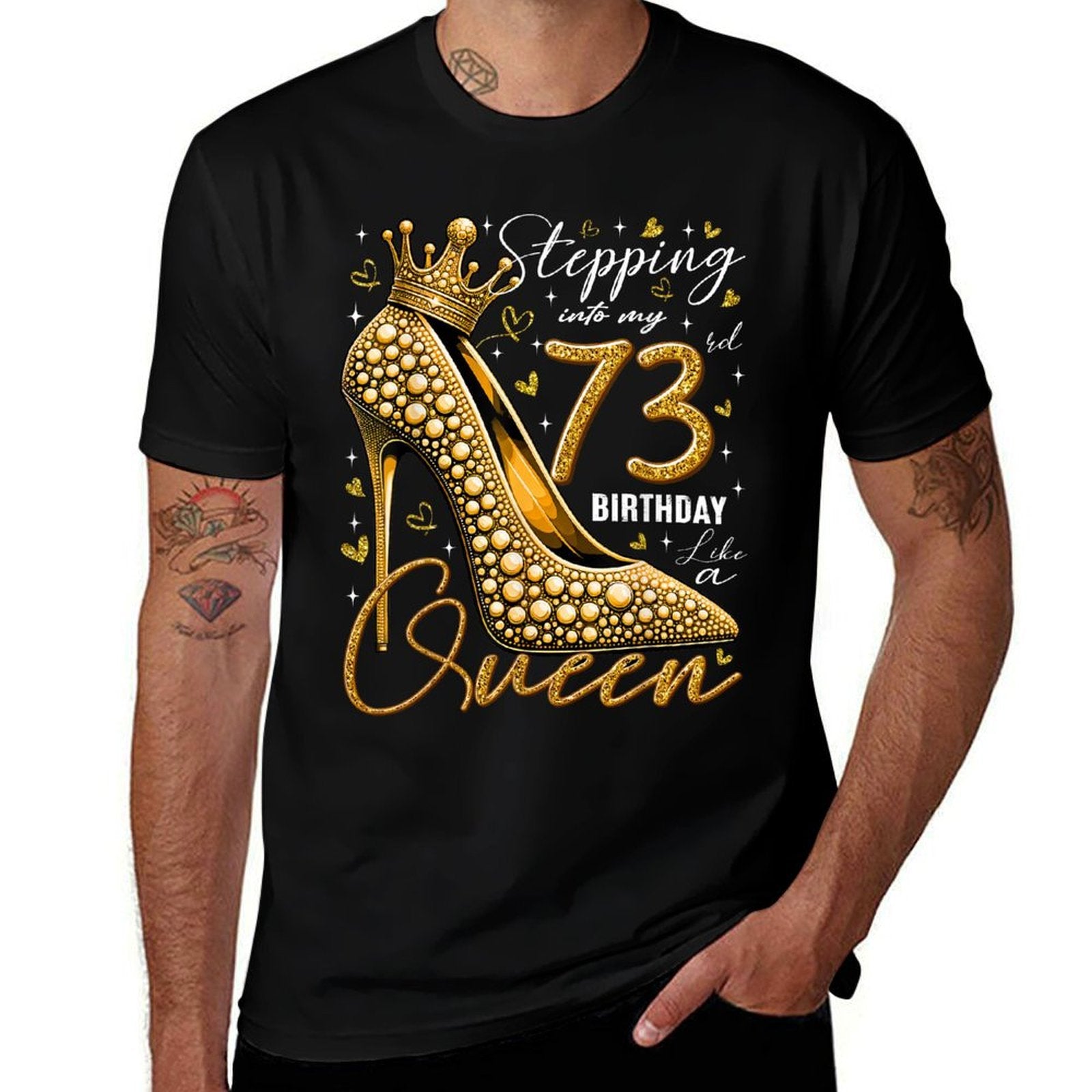 73 Year Old Gifts High Heels Stepping Into My 73rd Birthday  High-quality Stitching T-Shirt