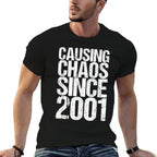 20 Years Old 2001 Causing Chaos Funny 20th Birthday  High-quality Stitching T-Shirt