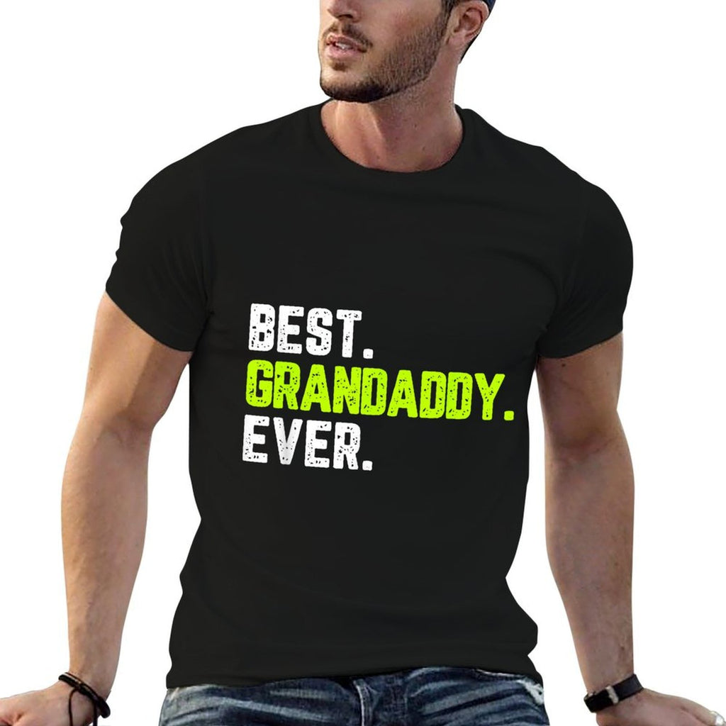 Family Cool Funny Best Grandaddy Ever Grandpa  Odor-resistant T-Shirt