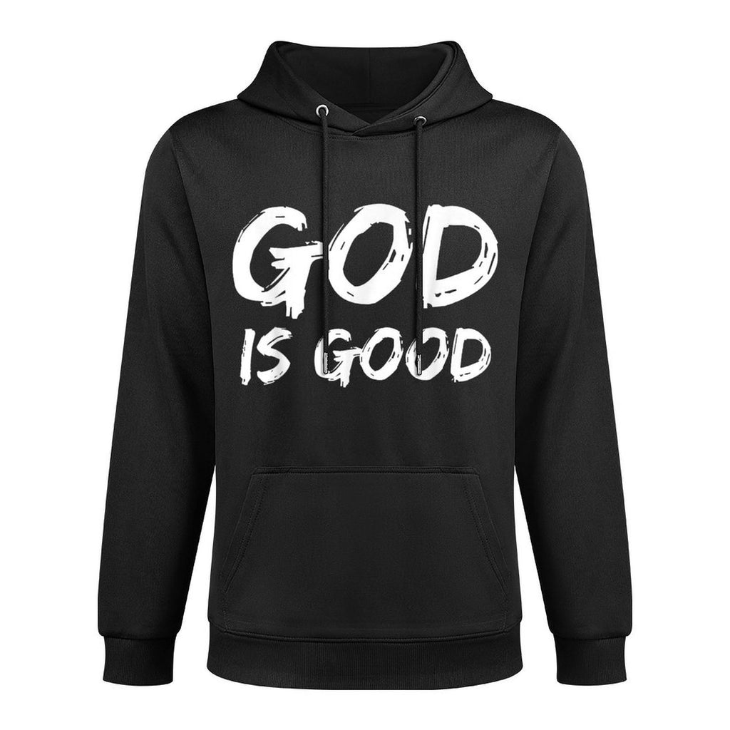 Bold Christian Worship Quote Mens Church Saying God Is Good Unisex Design Hoodie