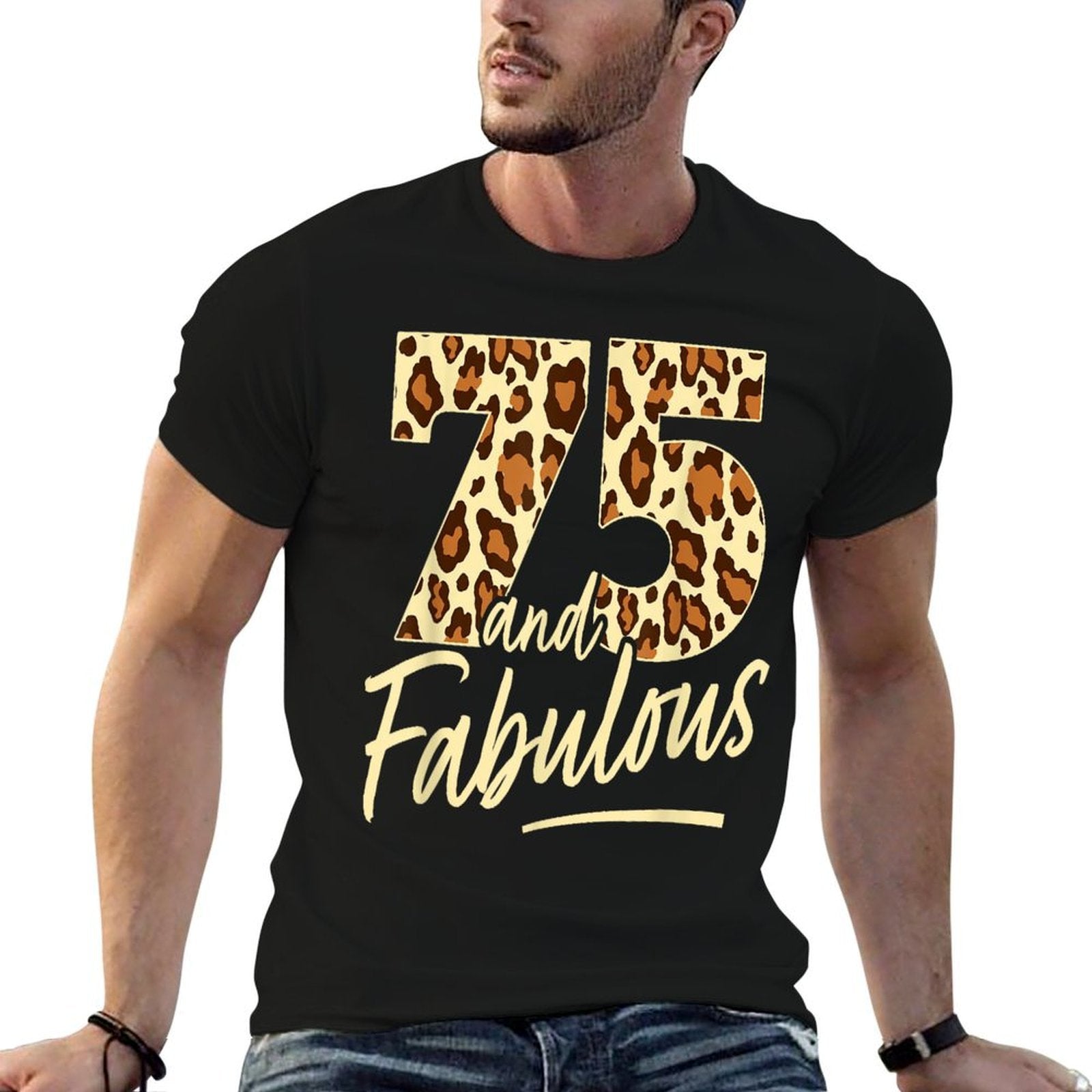 75 Year Woman Leopard Fabulous 75th Birthday  Polyester Blend T-Shirt