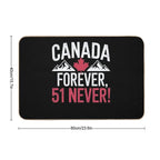 Never 51st State Canada Foreve 51 Never Canada Flagư  Pet-Safe Bath Mat