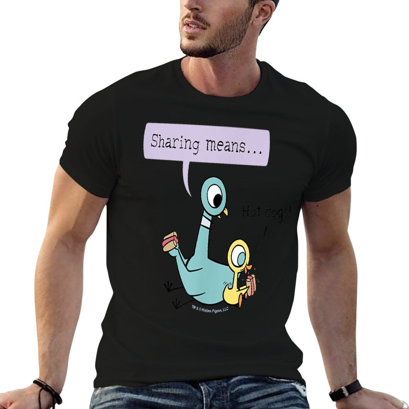 The Pigeon Sharing Means  Durable T-Shirt