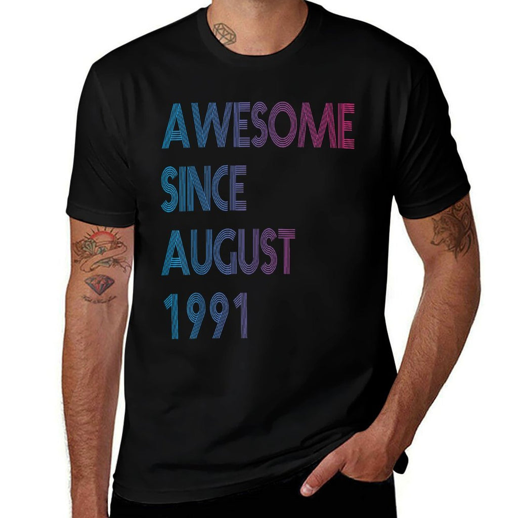 Awesome Since August 1991 30 Year Old 30th Birthday  Eco-friendly Material T-Shirt