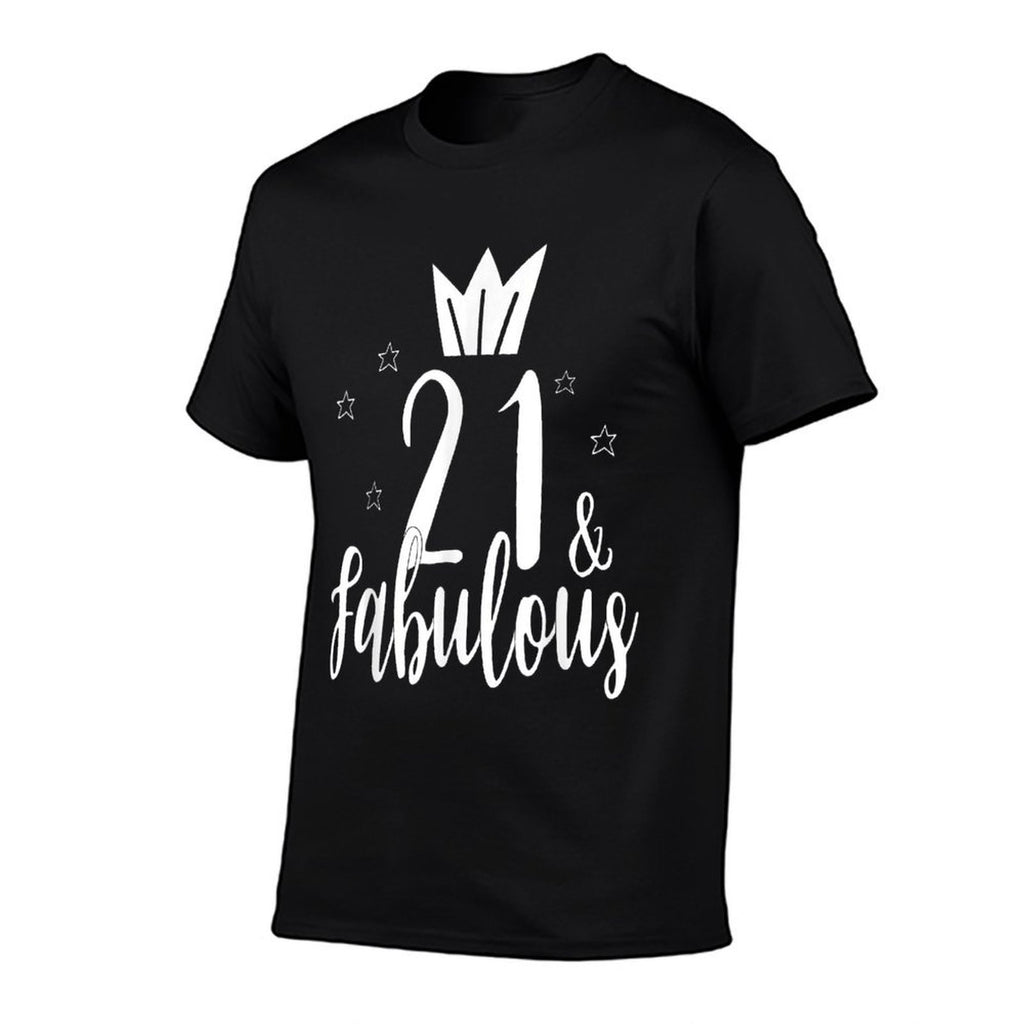 21 And Fabulous 21 Twenty One Year Old 21st Birthday  Polyester Blend T-Shirt