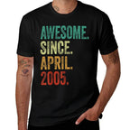 20 Years Old Awesome Since April 2005 20th Birthday  Moisture-wicking T-Shirt