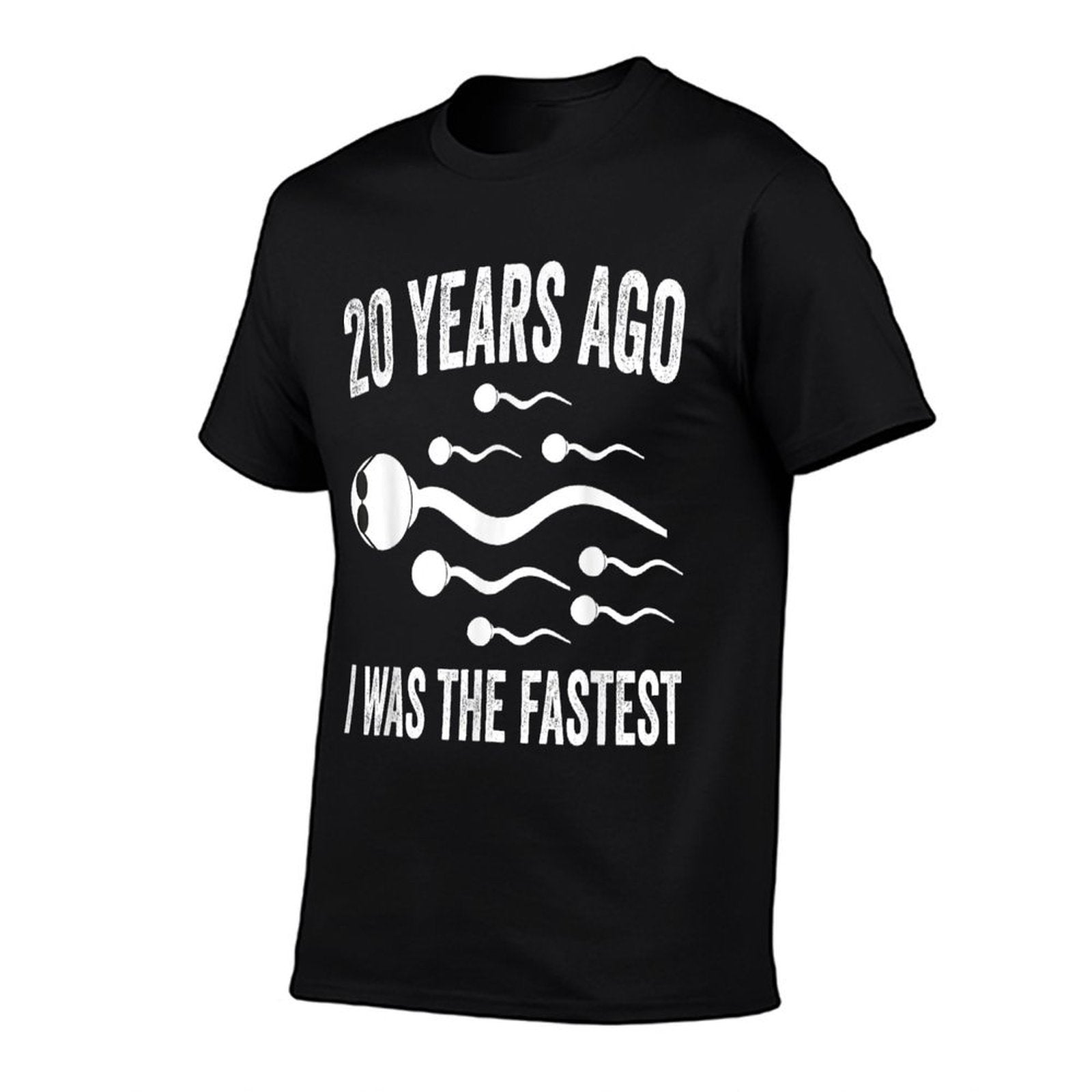 20 Years Ago I Was The Fastest Sperm Funny 20th Birthday  Quick-drying T-Shirt